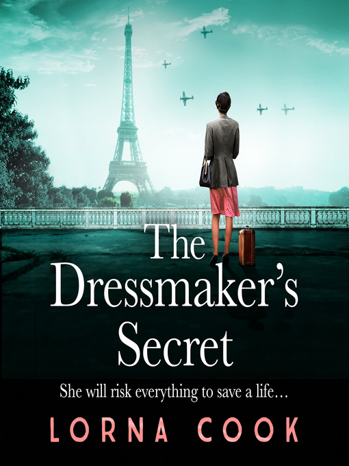 Title details for The Dressmaker's Secret by Lorna Cook - Available